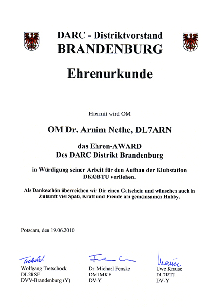 Ehrenurkunde zum Ehren-Award #45 Sdes DARC Distrikt Brandenburg zur Würdigung des Aufbaus der Klubstation DK0BTU, verliehen am 19. Juni 2010